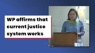 WP affirms Singapore's Justice System