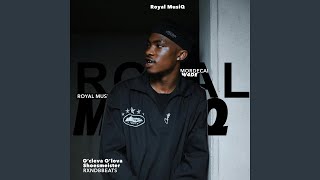Royal MusiQ & Djy Biza O'cleva O'lova (with W4DE & Mordecai)