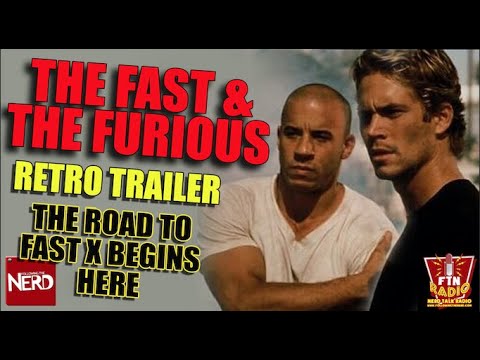 Retro Trailer: The Fast & The Furious