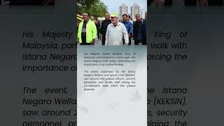 King joins palace staff in brisk walk for healthy lifestyle