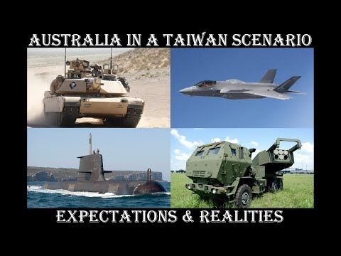 Australia's response to a Taiwan Conflict: Expectations & Realities