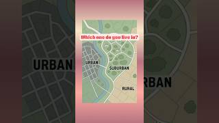 Urban vs. Suburban vs. Rural – What’s the Real Difference?