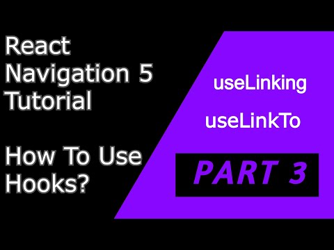 #35 React Navigation 5 Hooks | useLinkTo | useLinking | Part 3