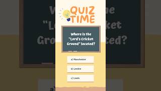 Lord’s Cricket Ground🤩🏏#quizquestions #generalknowledge #triviaguru #dailyquiz #gkshorts