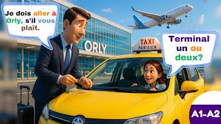🇫🇷 15 Essential French Taxi Conversations for Beginners  A1 A2 Level Practice  Learn French Throug