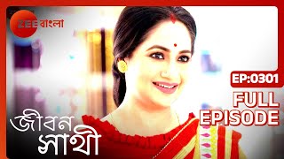 Jibon Saathi - Bangla TV Serial - Full Episode 301 - Sayan Karmakar, Indrani Dutta - Zee Bangla