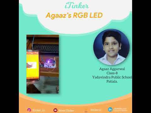Agaaz's RGB LED | Learn With iTinker