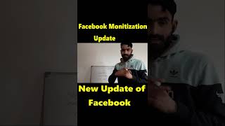 Facebook new Monitization Update || Latest Update Of Facebook || #shorts #shortsfeed @ManojDey