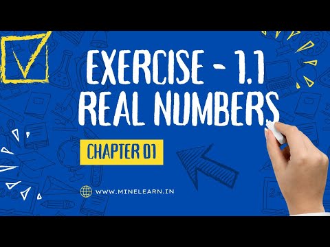 Exercise 1.1 Solutions ✍️ | Chapter 1 | Real Numbers | Class 10 Maths | NCERT CBSE SCERT | Minelearn
