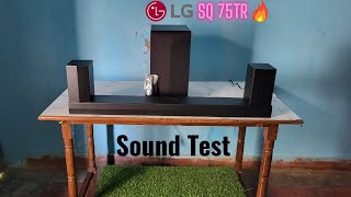 LG SQ75TR 5.1.1 DOLBY ATMOS AND DTS-X SOUNDBAR | DETAILED SOUND TEST