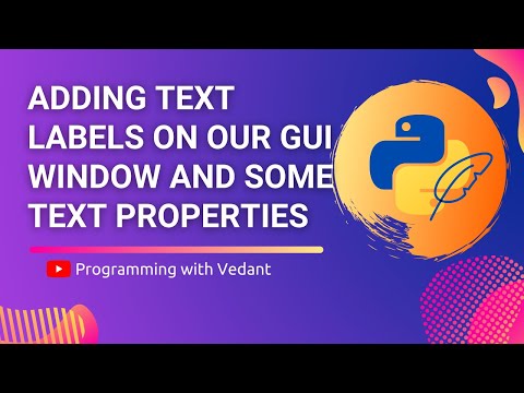 Python GUI Development | Showing Text Labels on window| Python TKinter Tutorials | Tutorial #3