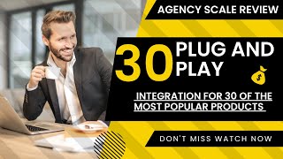 Agency Scale Review - All-in-one platform  that allows users to build a scalable business