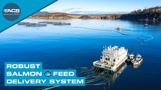 Project Launch: Robust Salmon Feed Delivery Systems | ACS-A
