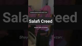 Salafi creed Sheikh saleh al fawdan #salafi #islam #salafiyyah #ytshorts #sheikh #ytshorts