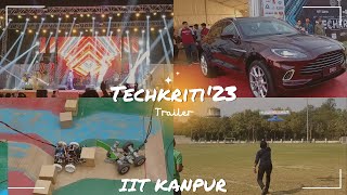 Techkriti'23 Trailer | IIT KANPUR ❤️| IITians' Adda