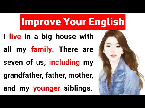 Reading practice | I love my Family | learning English speaking | listen and practice