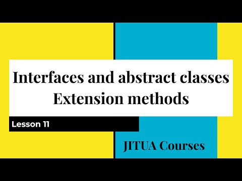 .NET Developer Basics. Lesson 11. Interfaces and abstract classes. Extension methods.
