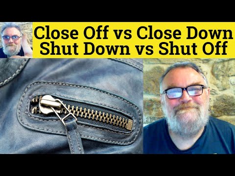 😎 Close Off Meaning - Close Down Defined - Shut Off Definition - Shut Down Examples - Shut Off Means