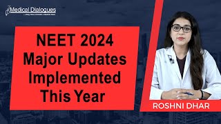 NEET 2024: Major Updates Implemented This Year