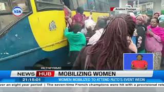 Women mobilized to attend President William Ruto's event, they were ferried to Kilimani today