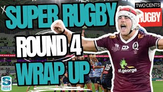 Super Rugby Round 4 Wrap Up - 2024