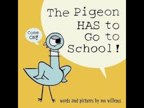 The Pigeon HAS To Go To School!