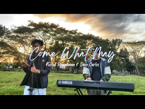 Come What May - Dave Carlos & Russell Pangilinan (Cover)