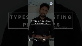 Mechanical Interview Question | Casting Processes!