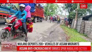 Nagaland intercepts over 200 vehicles with Assam migrants, prevents illegal entry into the state