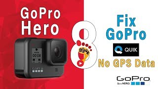 📸  GoPro Hero 8 - SOLVE: No GPS Data On GoPro Hero 8 Black with GoPro Quik. [macOS]