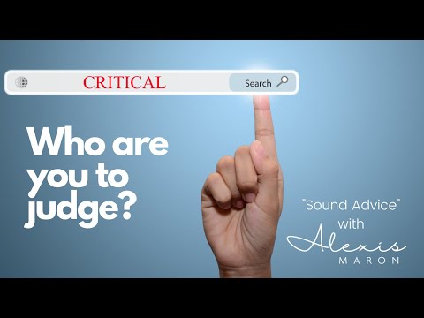 Who Are You To Judge?