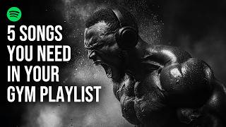 5 Songs You Need in Your Gym Playlist! 💪🏽 (SAVE THEM NOW!)🚨