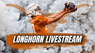 Longhorn Livestream | Texas Football News & Notes | 2026 Recruiting Updates | Arch Manning