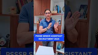 PSSSB Senior Assistant Recruitment 2025