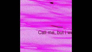 Pray4Love - Call Me, But I Won’t Pick Up Part 2 (Remix) (Visualizer)