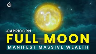 Full Moon in Capricorn, July 10th 2025: Manifest Massive Wealth with the Full Moon Energy