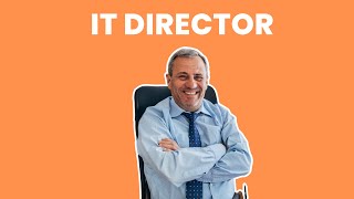 What is the role of a IT Director ? | Career Guide - Job Description - Responsibilities