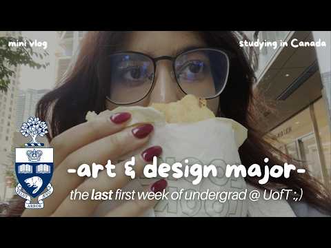My First Last Week as a UofT Art Student 🎨🌟 (Studio Art, Design & Cozy Toronto Cafes)