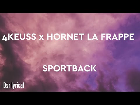 4keuss ft hornet la frappe