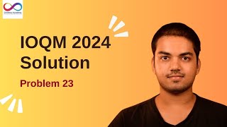 IOQM 2024 Problem 23 | Math Olympiad In India | Cheenta