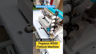 W500 Pegasus Flatlock Machine Best Price #machine #shots #automobile #sew #shorts #sewing #animal