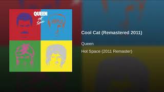 Queen - Cool Cat