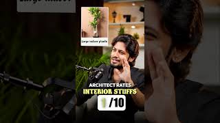 Architect rates interior stuffs #interiordesign #homedecor #interior #home #architecture #architect