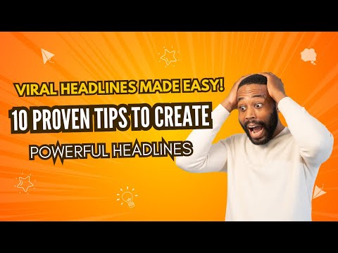 How to Write Click-Worthy Titles/Headlines: 10 Proven Formulas to Boost CTR and Engagement!