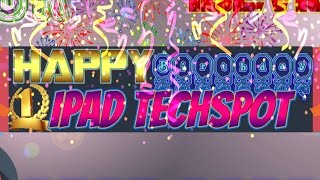 Today iPad TechSpot (iTS) 1st Birthday