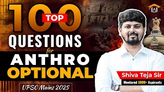 Top 100 Most Probable Questions| Part 1: Socio-Cultural Anthropology | UPSC Mains 2025