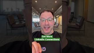Get More LinkedIn Connections