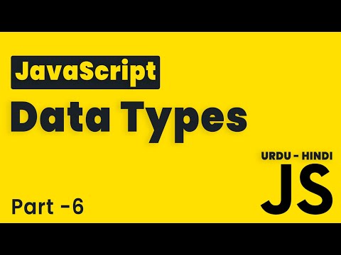 JavaScript Data Types | Lesson 6 | JavaScript Tutorial Beginning to Advance in Hindi/Urdu