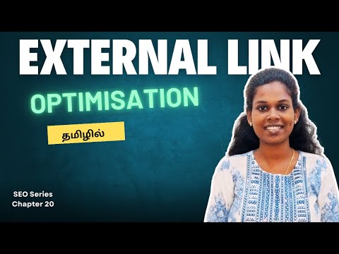 How To Optimise External Links for SEO? - தமிழில் | SEO Course/Tutorial In Tamil  | Chapter 20