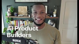 Introducing AI Product Builders: a limited-run podcast series